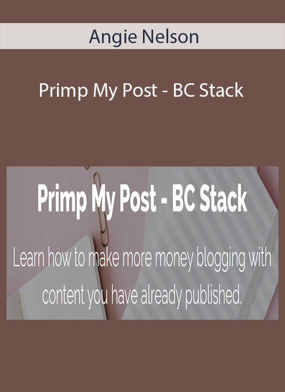 Angie Nelson - Primp My Post - BC Stack