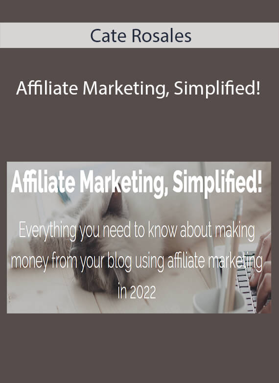 Cate Rosales - Affiliate Marketing, Simplified!