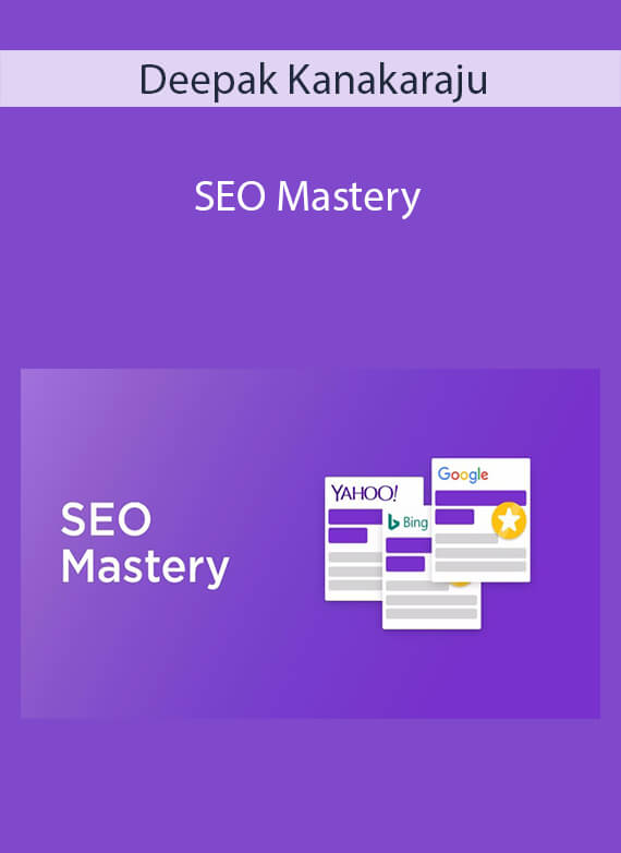 Deepak Kanakaraju - SEO Mastery