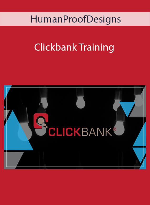 HumanProofDesigns - Clickbank Training