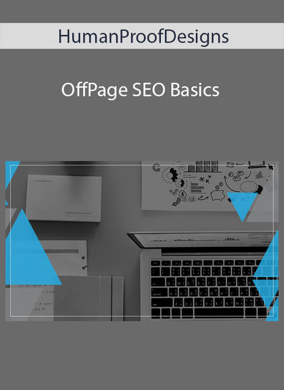 HumanProofDesigns - OffPage SEO Basics