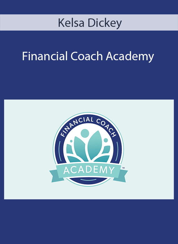 Kelsa Dickey - Financial Coach Academy