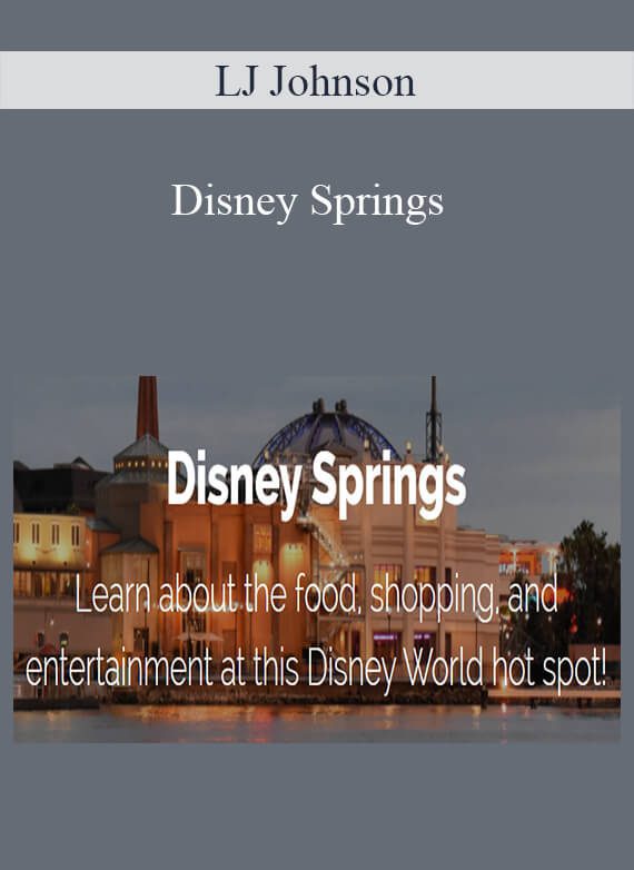 LJ Johnson - Disney Springs