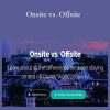 LJ Johnson - Onsite vs. Offsite