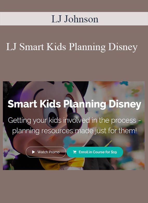 LJ Johnson - Smart Kids Planning Disney