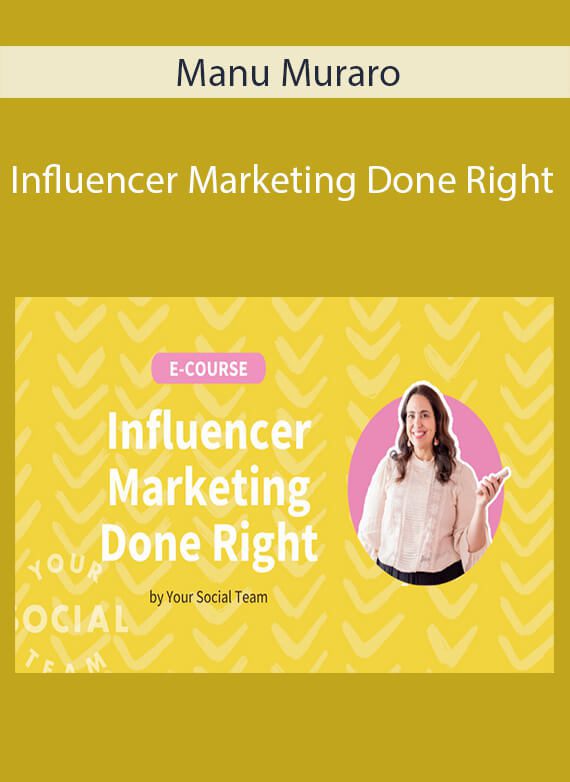 Manu Muraro - Influencer Marketing Done Right