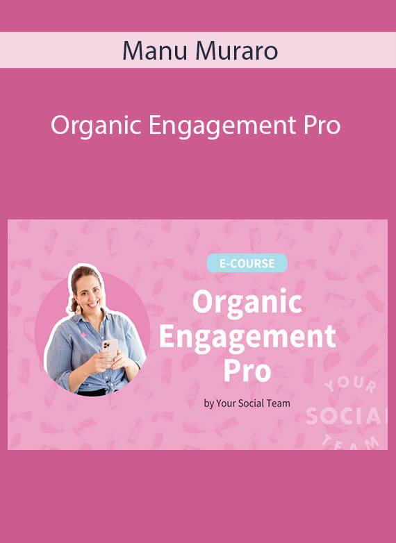 Manu Muraro - Organic Engagement Pro