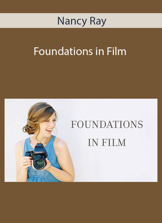 Nancy Ray - Foundations in Film