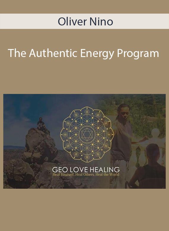 Oliver Nino - The Authentic Energy Program