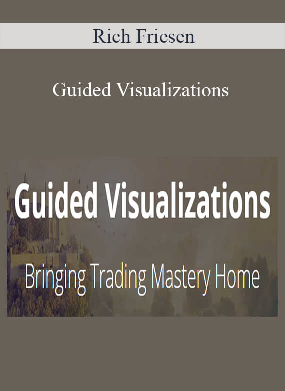 Rich Friesen - Guided Visualizations