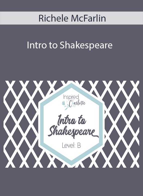 Richele McFarlin - Intro to Shakespeare