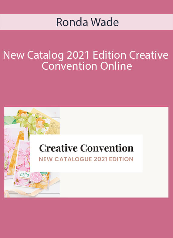 Ronda Wade - New Catalog 2021 Edition Creative Convention Online