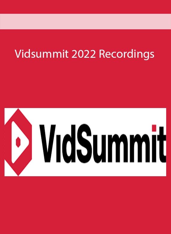 Vidsummit 2022 Recordings