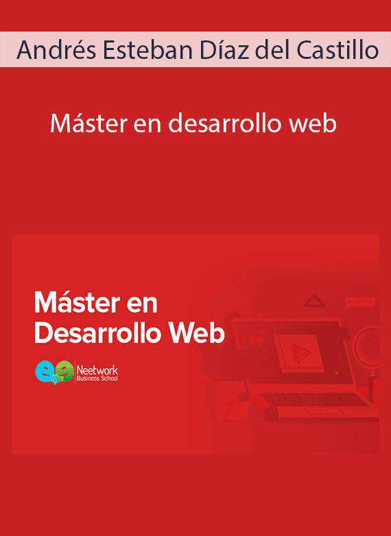 Andrés Esteban Díaz del Castillo - Máster en desarrollo web