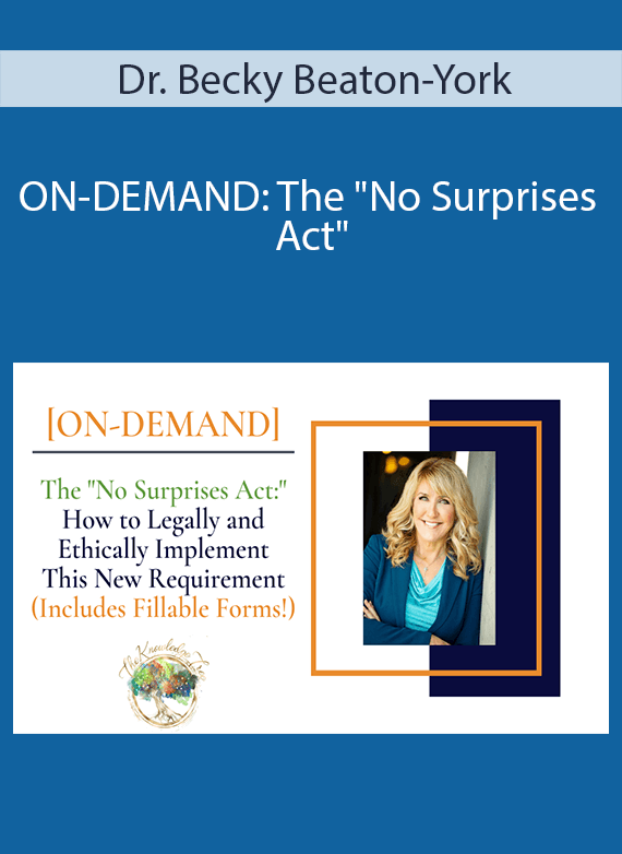 Dr. Becky Beaton-York - ON-DEMAND The No Surprises Act