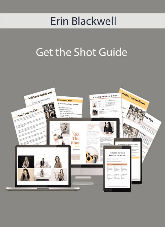 Erin Blackwell - Get the Shot Guide