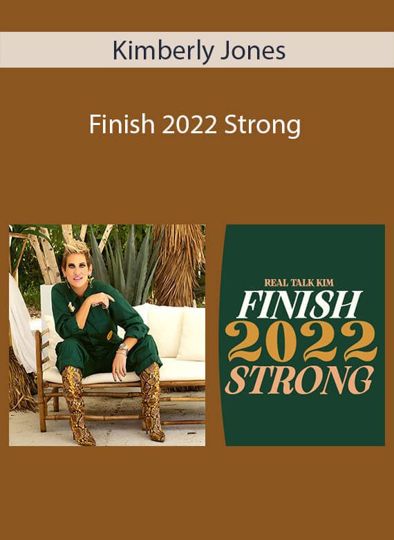 Kimberly Jones - Finish 2022 Strong