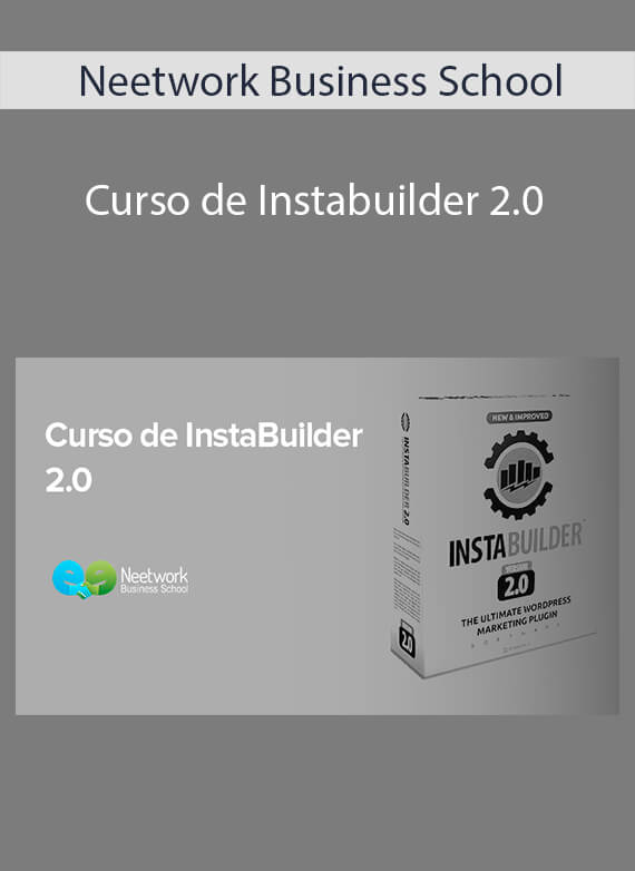 Neetwork Business School - Curso de Instabuilder 2.0