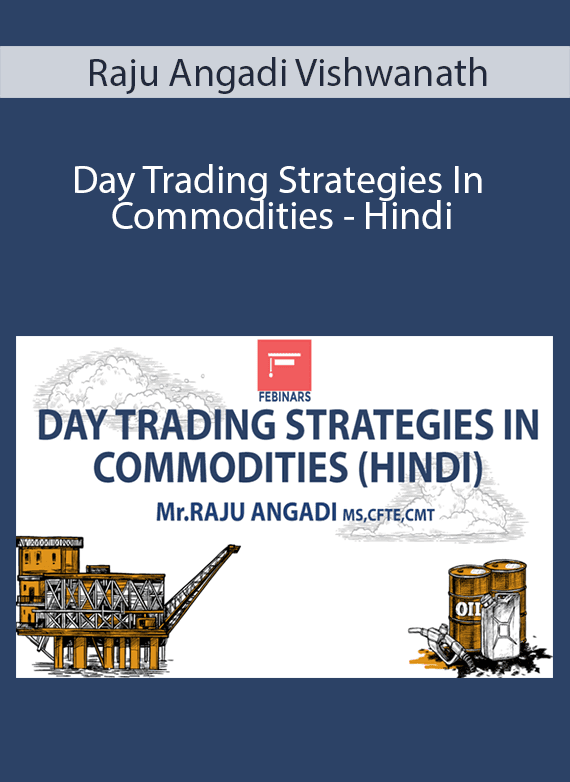 Raju Angadi Vishwanath - Day Trading Strategies In Commodities - Hindi