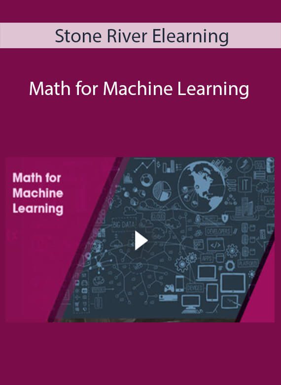 Stone River Elearning - Math for Machine Learning