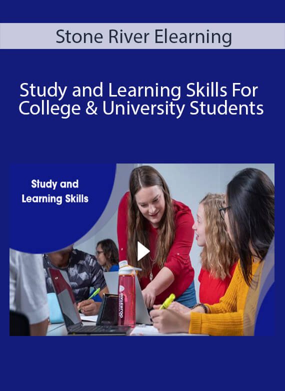 Stone River Elearning - Study and Learning Skills For College & University Students