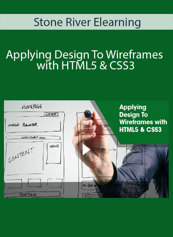 Stone River Elearning - Applying Design To Wireframes with HTML5 & CSS3