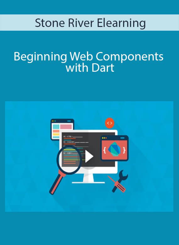 Stone River Elearning - Beginning Web Components with Dart