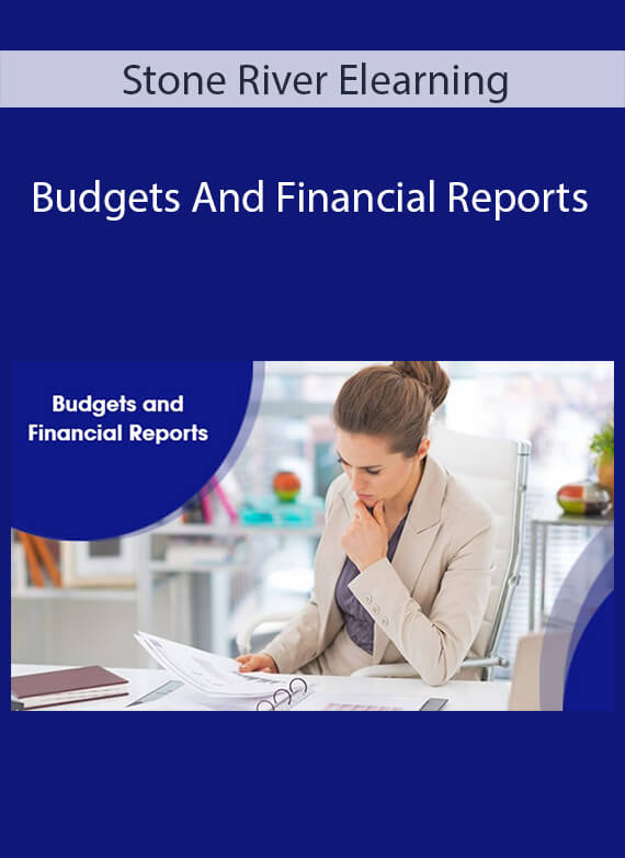 Stone River Elearning - Budgets And Financial Reports