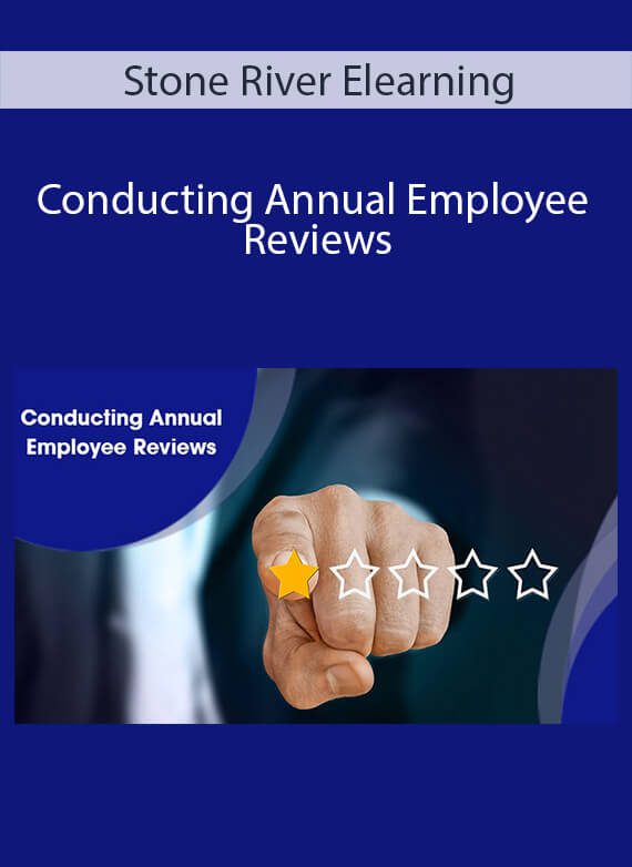 Stone River Elearning - Conducting Annual Employee Reviews