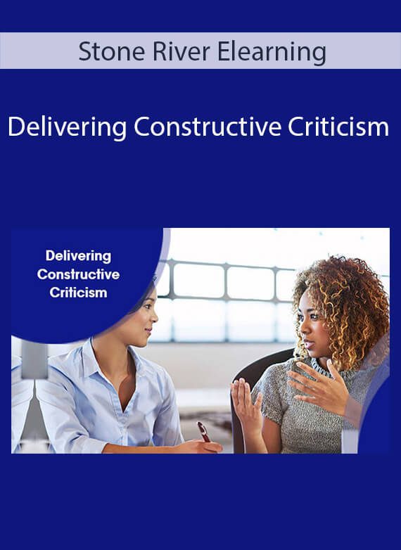 Stone River Elearning - Delivering Constructive Criticism