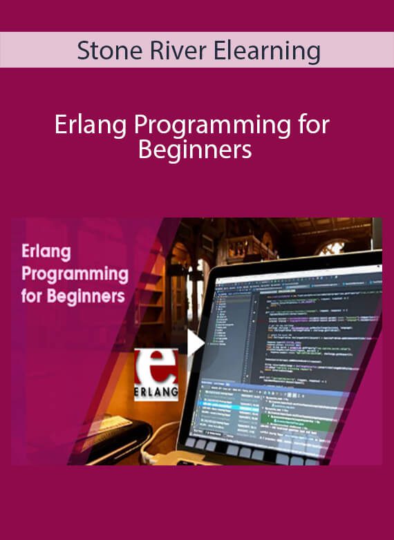 Stone River Elearning - Erlang Programming for Beginners