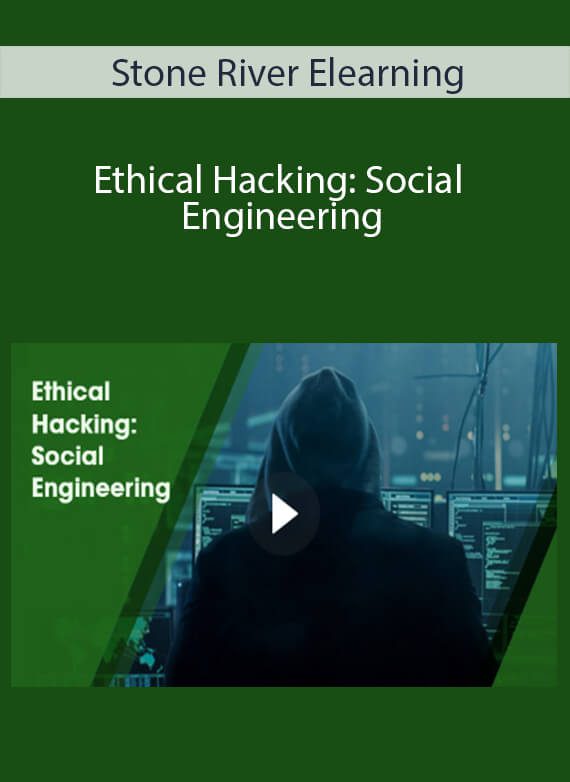 Stone River Elearning - Ethical Hacking Social Engineering