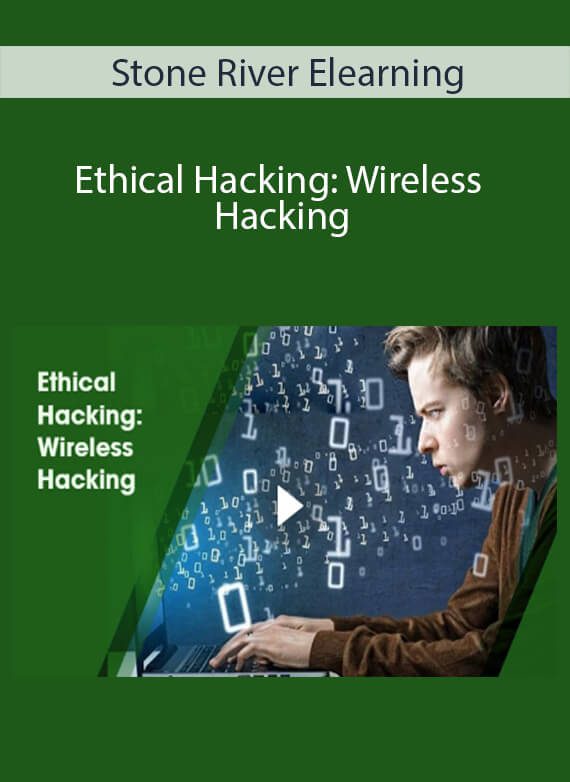 Stone River Elearning - Ethical Hacking Wireless Hacking