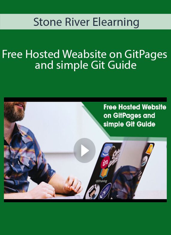 Stone River Elearning - Free Hosted Weabsite on GitPages and simple Git Guide