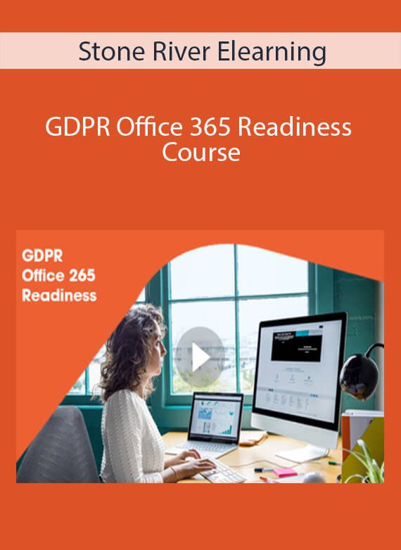 Stone River Elearning - GDPR Office 365 Readiness Course