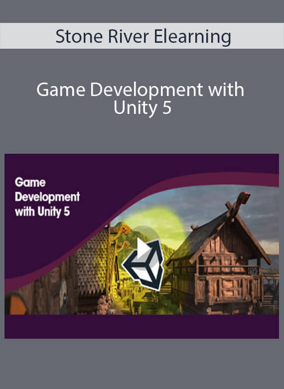 Stone River Elearning - Game Development with Unity 5