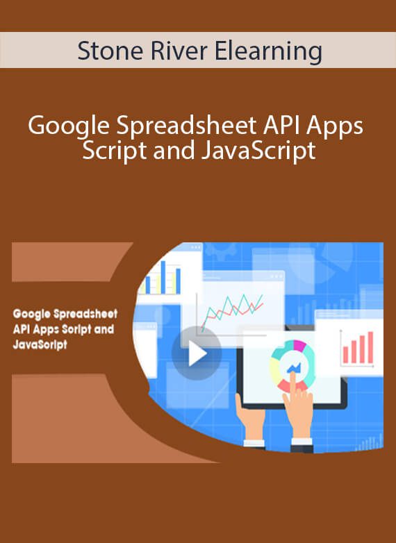 Stone River Elearning - Google Spreadsheet API Apps Script and JavaScript