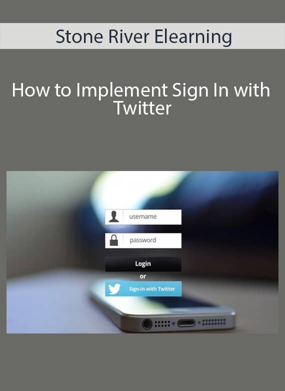 Stone River Elearning - How to Implement Sign In with Twitter