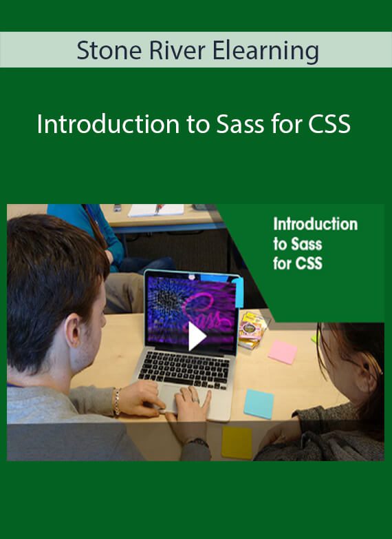 Stone River Elearning - Introduction to Sass for CSS