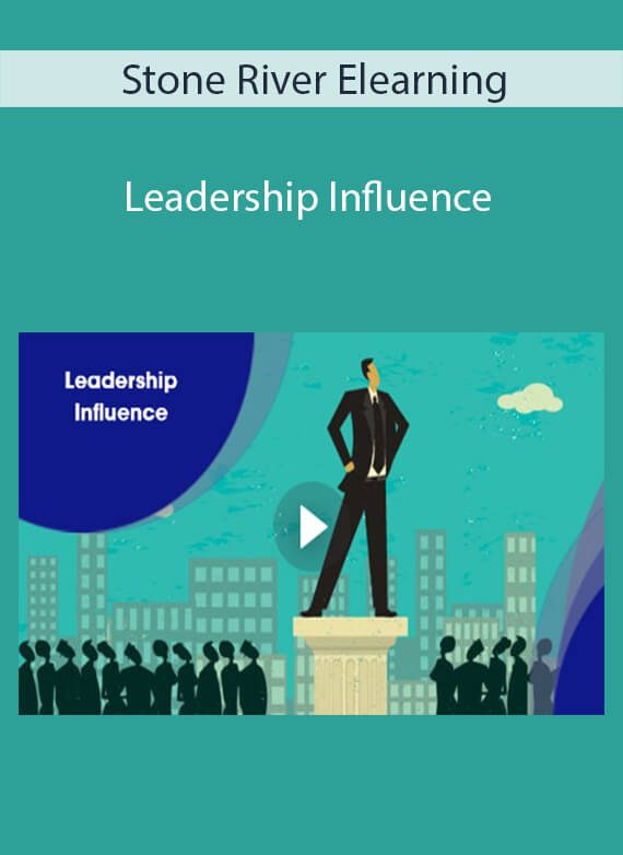 Stone River Elearning - Leadership Influence