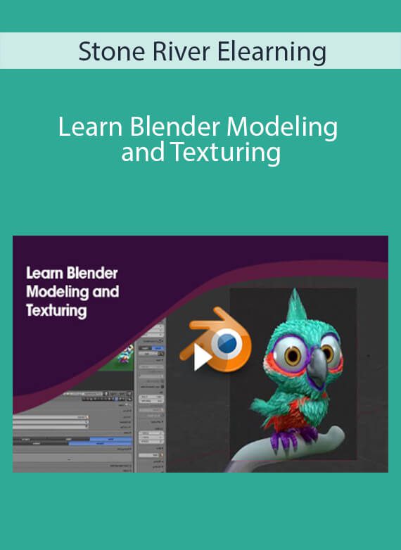 Stone River Elearning - Learn Blender Modeling and Texturing