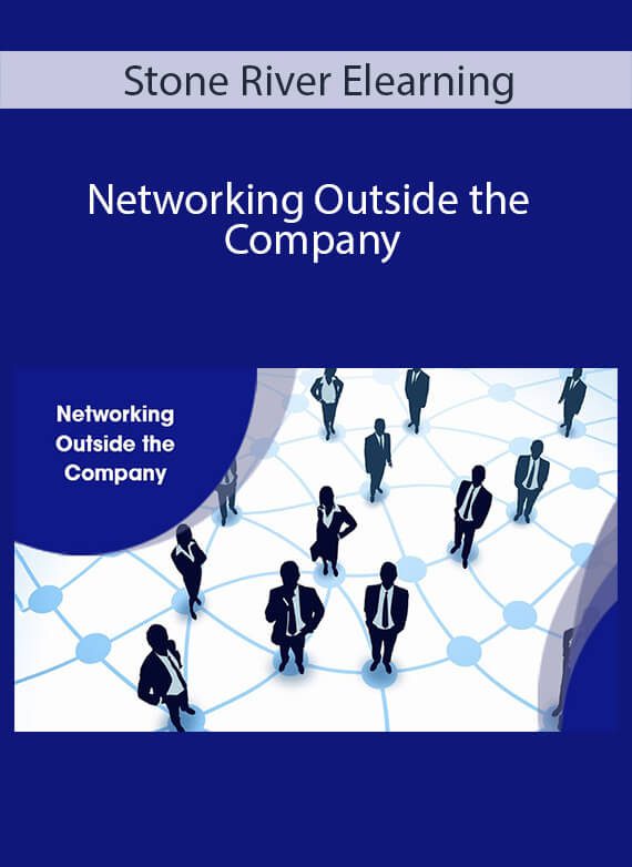 Stone River Elearning - Networking Outside the Company