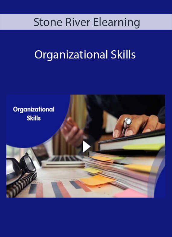 Stone River Elearning - Organizational Skills