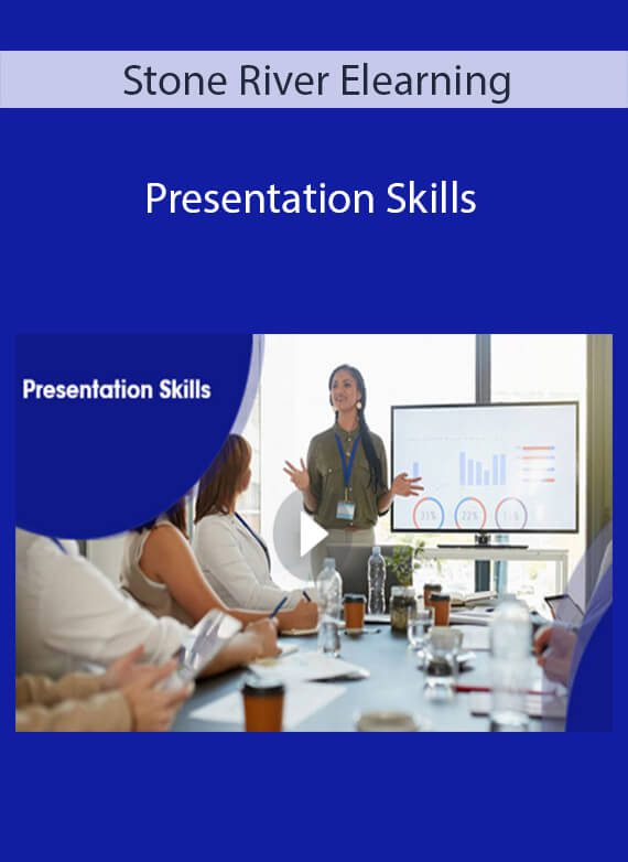 Stone River Elearning - Presentation Skills