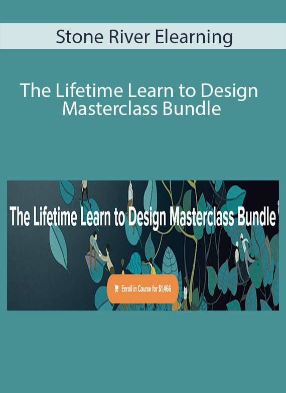 Stone River Elearning - The Lifetime Learn to Design Masterclass Bundle