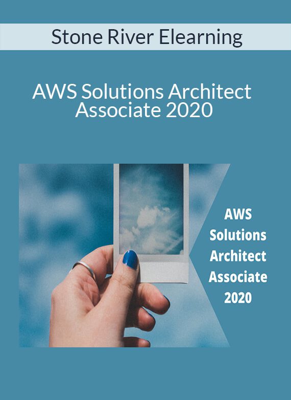 Stone River Elearning - AWS Solutions Architect Associate 2020